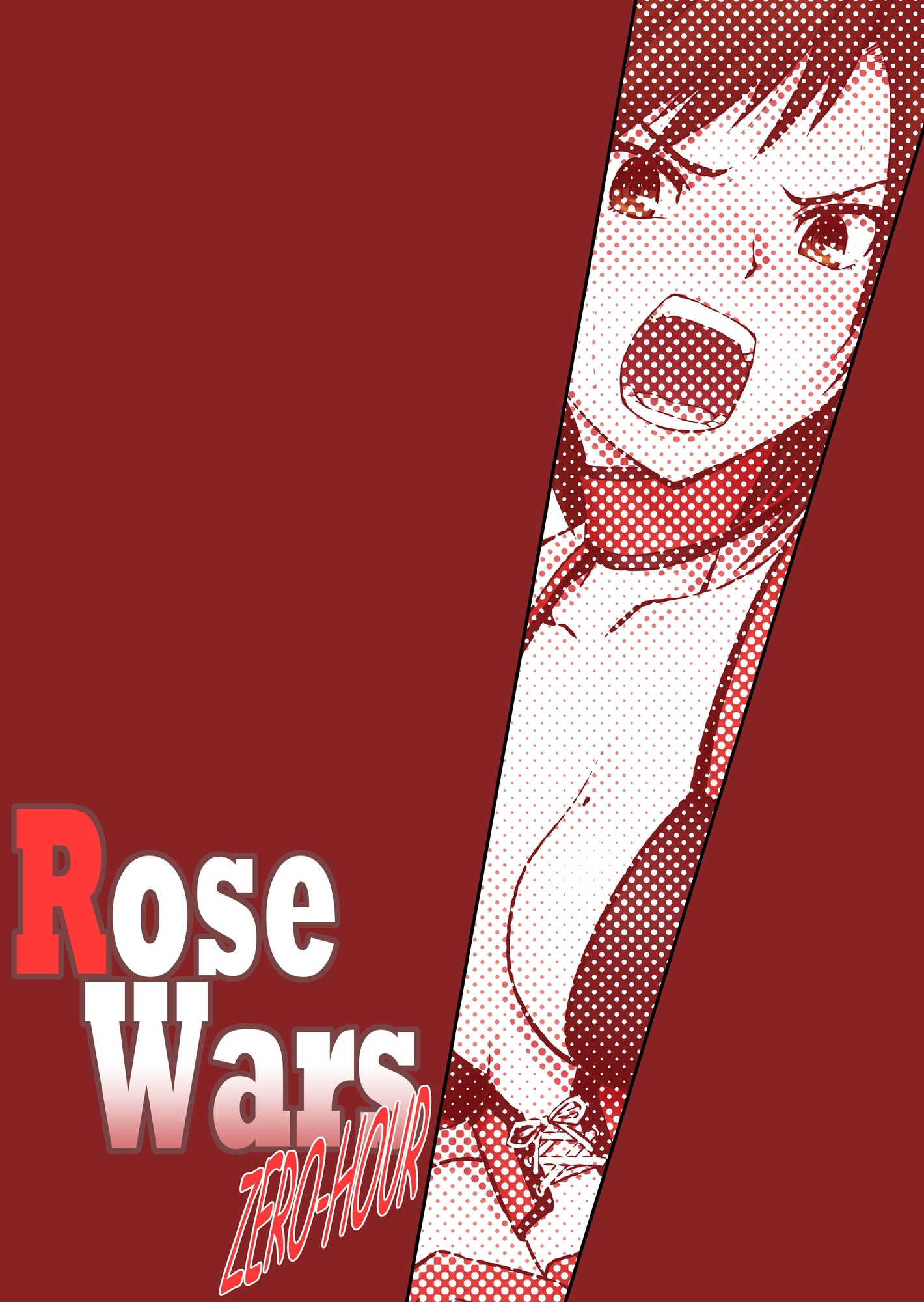 Rose Wars - Zero-Hour