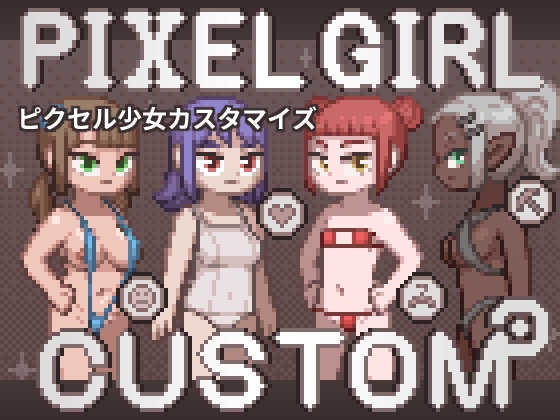 PIXELGIRL CUSTOM