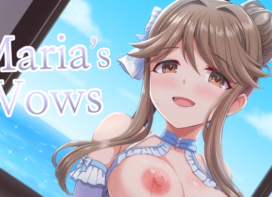 Maria's Vows